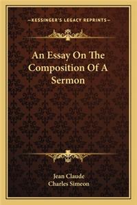 An Essay on the Composition of a Sermon