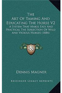 The Art Of Taming And Educating The Horse V2