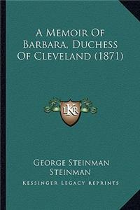 Memoir of Barbara, Duchess of Cleveland (1871)