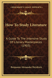 How to Study Literature