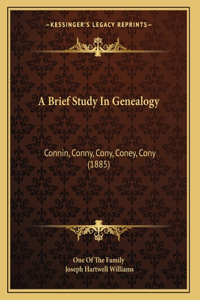 A Brief Study In Genealogy