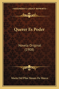 Querer Es Poder