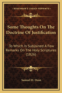 Some Thoughts On The Doctrine Of Justification