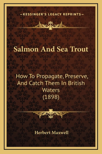 Salmon And Sea Trout