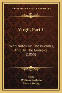 Virgil, Part 1