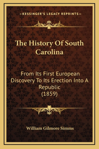 The History Of South Carolina