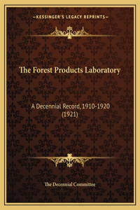 The Forest Products Laboratory