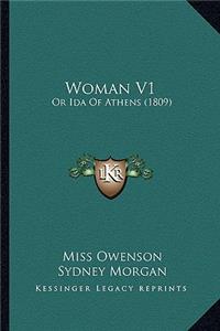 Woman V1: Or Ida Of Athens (1809)