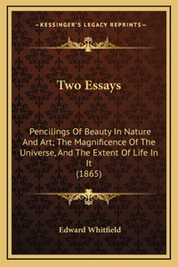Two Essays