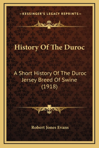 History Of The Duroc