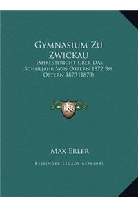 Gymnasium Zu Zwickau