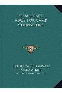 Campcraft ABC's For Camp Counselors