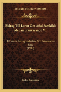 Bidrag Till Laran Om Aftal Sarskildt Mellan Franvarande V1