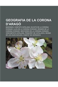 Geografia de La Corona D'Arago