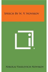 Speech by N. V. Novikov