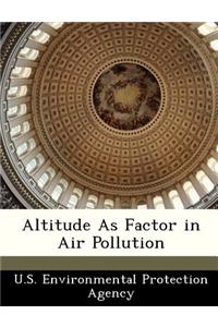 Altitude as Factor in Air Pollution