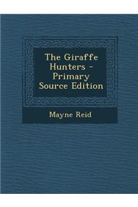 The Giraffe Hunters