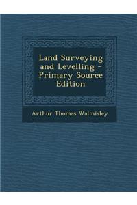 Land Surveying and Levelling