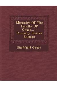 Memoirs of the Family of Grace...