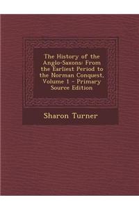 The History of the Anglo-Saxons