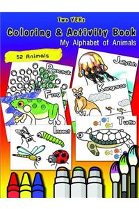 Two YEHs Coloring & Activity Book; My Alphabet of Animals