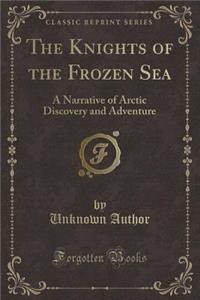 The Knights of the Frozen Sea
