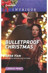 Bulletproof Christmas