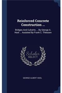 Reinforced Concrete Construction ...