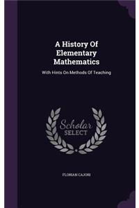 History Of Elementary Mathematics
