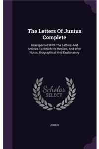 The Letters Of Junius Complete