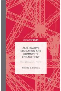 Alternative Education and Community Engagement