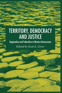 Territory, Democracy and Justice