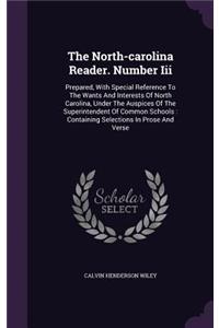The North-carolina Reader. Number Iii
