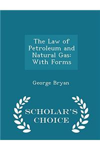 THE LAW OF PETROLEUM AND NATURAL GAS: WI