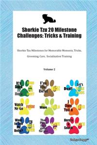 Shorkie Tzu 20 Milestone Challenges