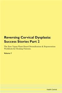 Reversing Cervical Dysplasia: Success St