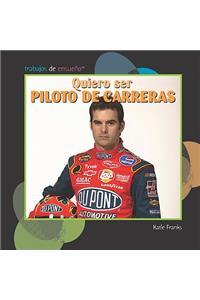 Quiero Ser Piloto de Carreras (I Want to Be a Race Car Driver)