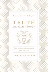 Truth We Can Touch