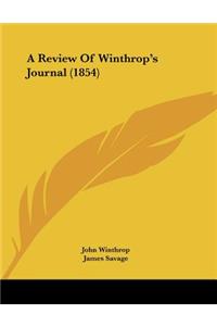 Review Of Winthrop's Journal (1854)