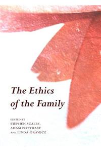 Ethics of the Family