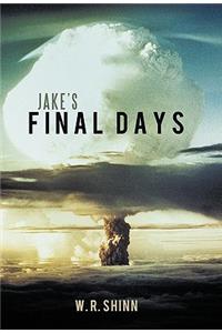 Jake's Final Days