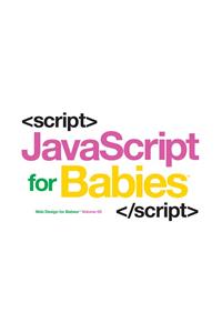 JavaScript for Babies