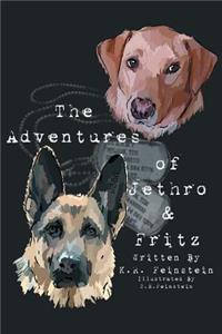 The Adventures of Jethro & Fritz