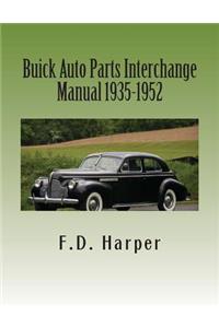 Buick Auto Parts Interchange Manual 1935-1952
