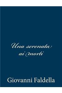 Una serenata ai morti