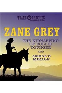 Kidnapping of Collie Younger and Amber's Mirage