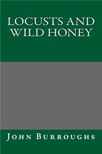 Locusts and Wild Honey