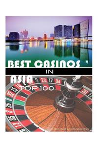 Best Casinos in Asia