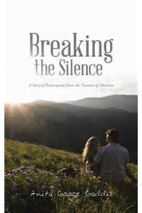 Breaking the Silence