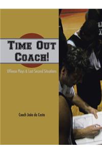 Time Out Coach!